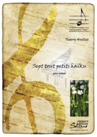 Huillet: 7 tout petits haiku, for solo piano