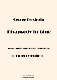 Gershwin: Rhapsody in Blue (piano violin)