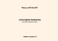 Huillet: Concerto porteño, for violin and string orchestra