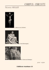 Huillet: Corpus Christi, for organ