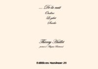 Huillet: De la nuit, for soprano, flute, cello and piano