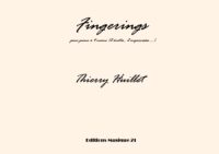 Huillet: Fingerings, for piano 4 hands (2 hands written, 2 hands improvised)