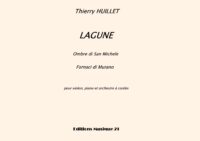 Huillet: Lagune for violin, piano and string orchestra