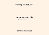 Huillet: La noche porteña, for violin and string orchestra