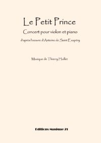 Huillet: Le Petit Prince, for violin and piano