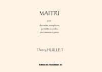 Huillet: Maitri, for 9 instruments