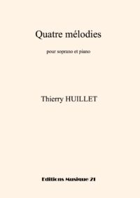 Huillet: 4 Mélodies, for soprano and piano