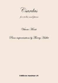 Monti: Csardas for violin and piano + Huillet improvisations