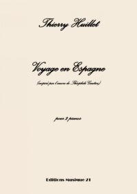 Voyage en Espagne, for 2 pianos (2 pianos score)