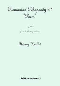 Romanian Rhapsody n°4 “Poem”, for violin and string orchestra
