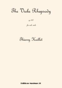 The Viola Rhapsody opus 109, for solo viola
