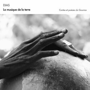 Dias: La musique de la terre (.mp3 format)