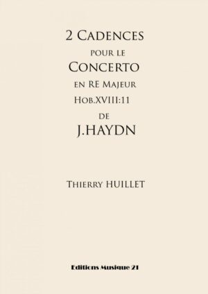 2 Cadences for Haydn’s Piano Concerto Hob.XVIII:11 – Opus 94