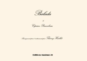Porumbescu: Balada, transcription and harmonization for 8 instruments by Thierry Huillet  – Opus 40e