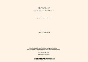 Huillet: Chevelure, for string quartet – Opus 59
