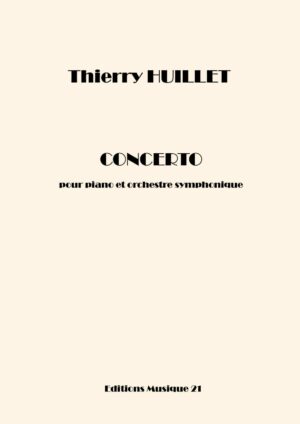 Huillet: Concerto for piano and symphonic orchestra (orchestral parts) – Opus 76