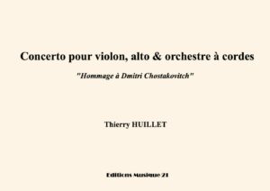 Huillet: Concerto for violin, viola and string orchestra – Opus 32