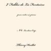 Huillet: Les deux Coqs, n°6 from 7 Fables de La Fontaine, for violin and piano - Opus 68