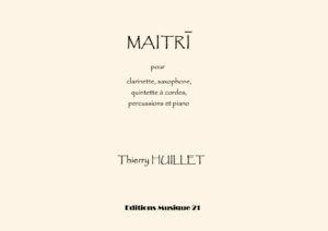 Huillet: Maitri, for 9 instruments – Opus 48
