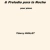 Huillet: Preludio para el Sol & Preludio para la Noche, for solo piano - Opus 14