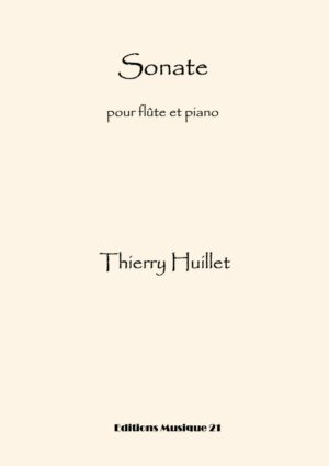 Huillet:Sonate for flute and piano – Opus 55