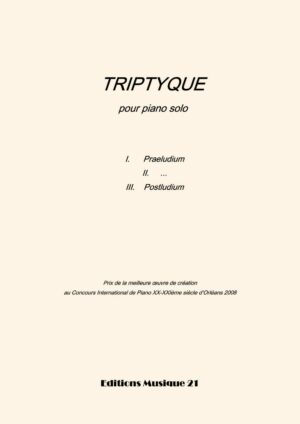 Huillet: Triptyque, for solo piano – Opus 28