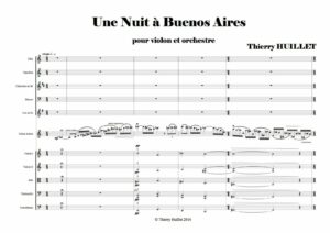 Huillet: Une nuit à Buenos Aires, for violin and orchestra – Opus 74