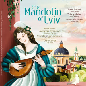 The Mandolin Of Lviv – Clara Cernat (English version) – .mp3 & .Flac